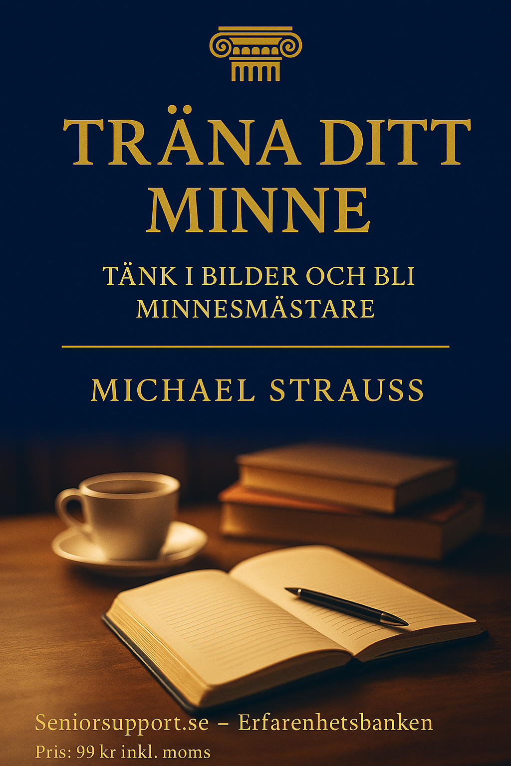 Minnet TRÄNA DITT MINNE - Tänk i bilder